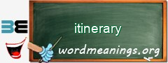 WordMeaning blackboard for itinerary